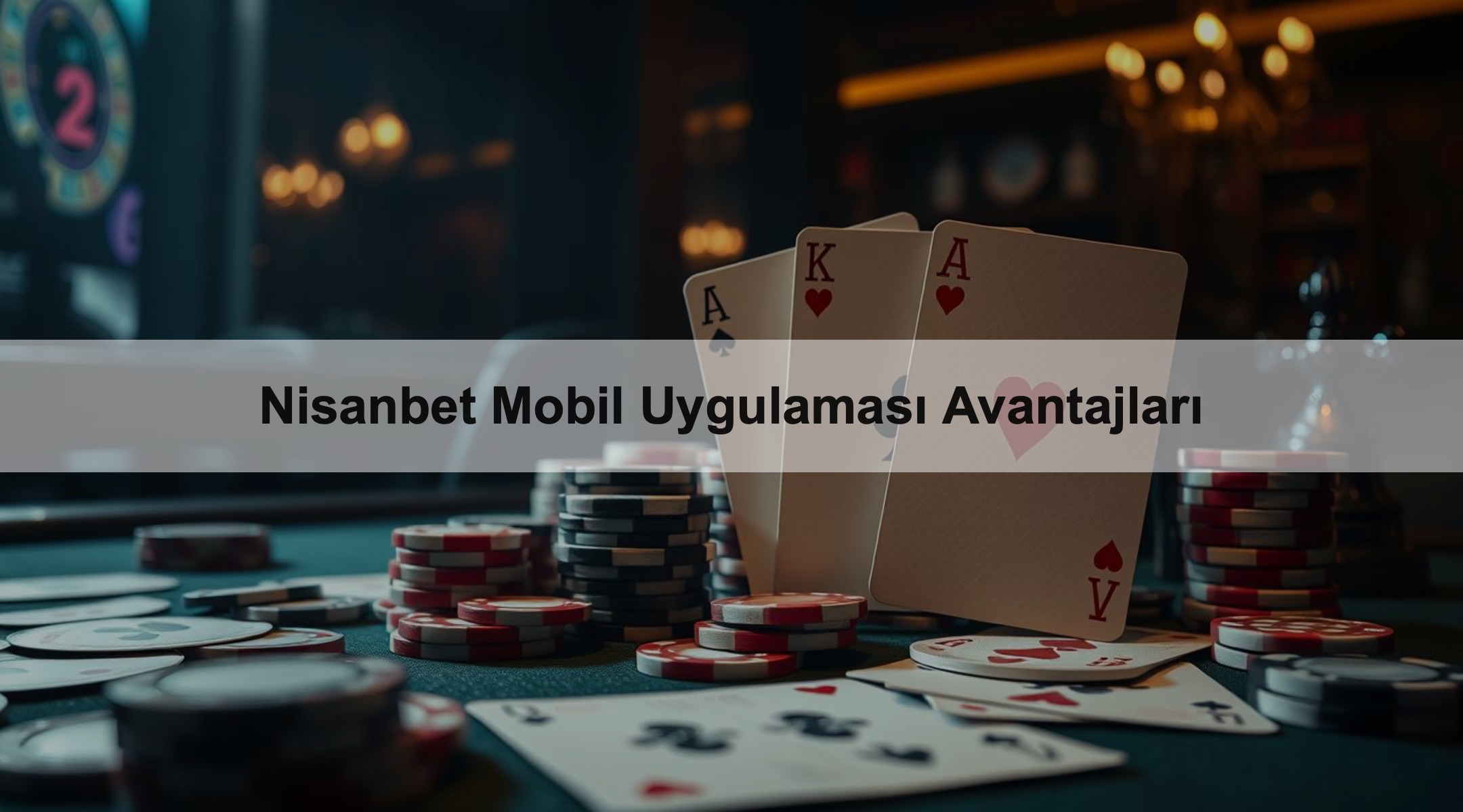 Nisanbet Mobil Uygulaması Avantajları